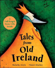 Title: Tales From Old Ireland, Author: Malachy Doyle