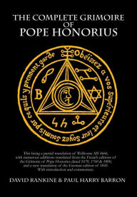 Title: The Complete Grimoire of Pope Honorius, Author: David Rankine