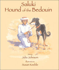 Title: Saluki: Hound of the Bedouin, Author: Julie JOHNSON