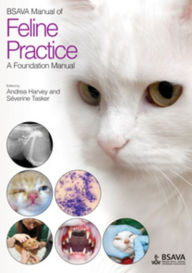 Title: BSAVA Manual of Feline Practice: A Foundation Manual / Edition 1, Author: Andrea Harvey