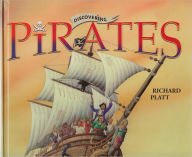 Title: Discovering Pirates [Includes Pirate Flag], Author: Richard Platt