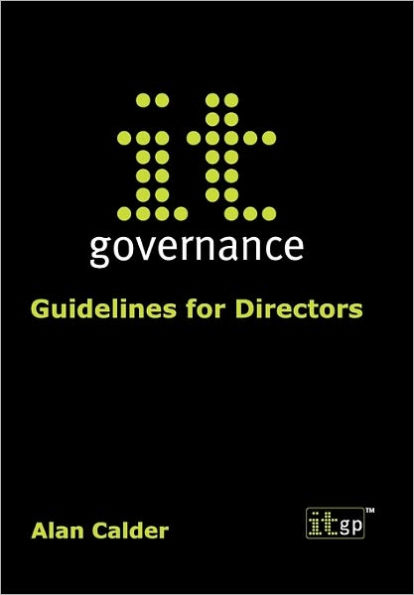 IT Governance: Guidelines for Directors