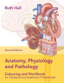 Anatomy, Physiology, and Pathology Workbook