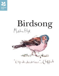 Title: Birdsong, Author: Madeleine Floyd