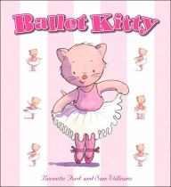 Title: Ballet Kitty, Author: Bernette Ford