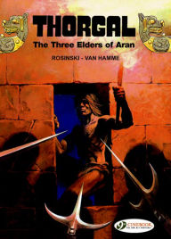 Title: Thorgal: The Three Elders of Aran, Author: Jean Van Hamme