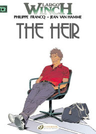 Title: Heir: Largo Winch 1, Author: Jean Van Hamme