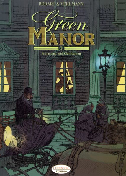 Green Manor Part I: Assassins and Gentleman