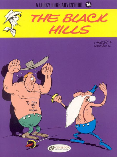 The Black Hills (Lucky Luke Adventure Series #16)