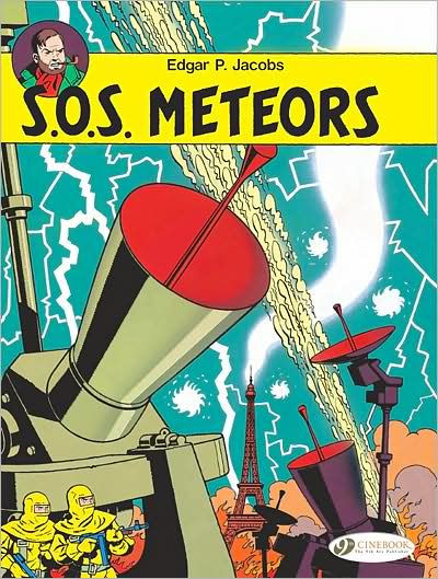 S.O.S. Meteors: Blake and Mortimer 6