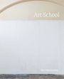 Paul Winstanley: Art School