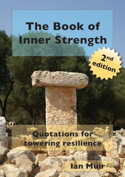 The Book of Inner Strength: Quotations for Towering Resilience