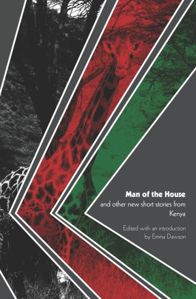 Man of the House and other new short stories from Kenya