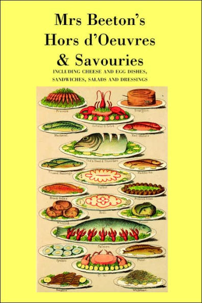 Mrs. Beeton's Hors d'Oeuvres & Savouries