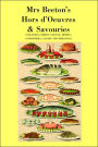 Mrs. Beeton's Hors d'Oeuvres & Savouries