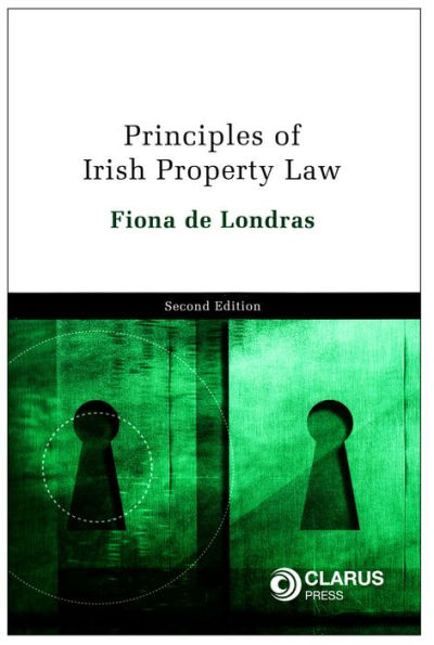 Principles of Irish Property Law: Second Edition