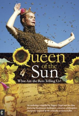 Queen of the Sun: What Are Bees Telling Us?