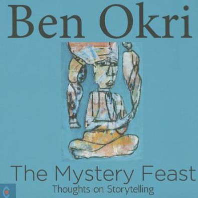 The Mystery Feast : Thoughts on Storytelling