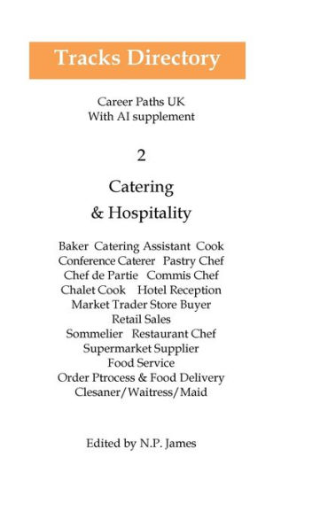 Tracks Directory 2: Catering and Hospitality