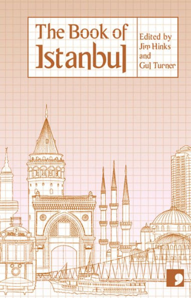 The Book of Istanbul: A City in Short Fiction