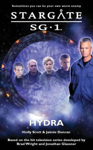 Title: Stargate SG-1 #13: Hydra, Author: Holly Scott