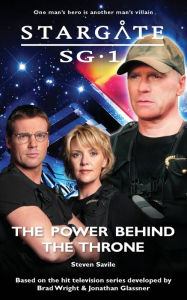 Title: Stargate SG-1 #15: The Power Behind the Throne, Author: Steven Savile