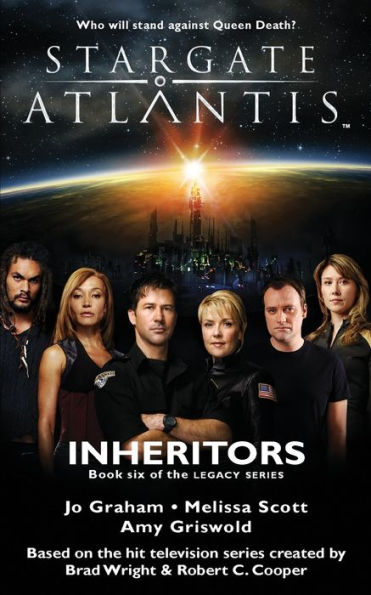 STARGATE ATLANTIS Inheritors (Legacy book 6)