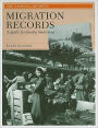 Migration Records: A Guide for Family Historians