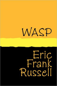 Title: Wasp - Large Print, Author: Eric Frank Russell