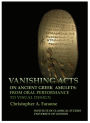 Vanishing Acts on Ancient Greek Amulets