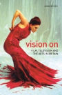 Vision On: Film, Television, and the Arts in Britain