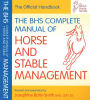 BHS Complete Manual of Horse & Stable Mgmt.