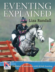 Title: Eventing Explained, Author: Liza Randall