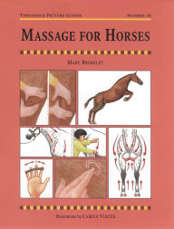 Title: MASSAGE FOR HORSES, Author: MARY BROMLEY