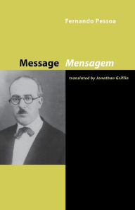 Title: Message, Author: Fernando Pessoa