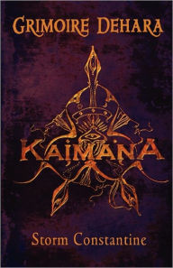 Title: Grimoire Dehara: Kaimana, Author: Storm Constantine