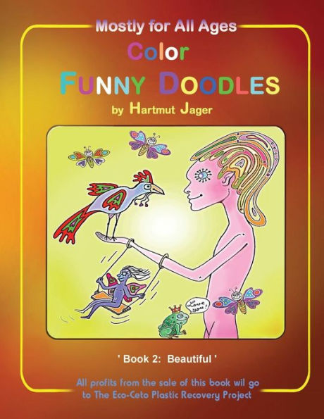 Color Funny Doodles Colouring Book: Book Two: Beautiful