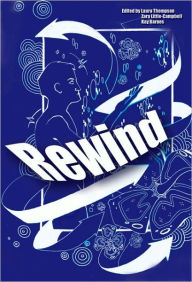 Title: Rewind, Author: Laura Thompson