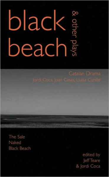 Black Beach: Three Catalan Plays