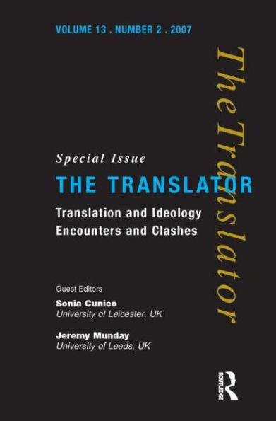 Translation and Ideology: Encounters Clashes
