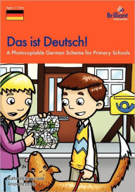 Title: Das Ist Deutsch - A Photocopiable German Scheme for Primary Schools, Author: Kathy Williams