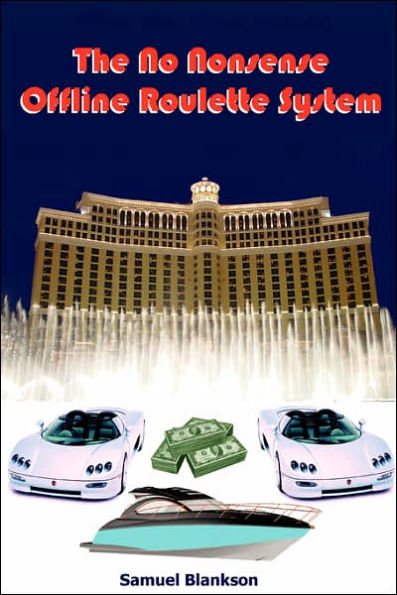 The No Nonsense Offline Roulette System
