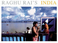 Title: Raghu Rai's India: Reflections in Colour, Author: Raghu Rai