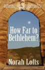 How Far to Bethlehem?