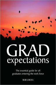 Title: Grad Expectations, Author: Rob Cross