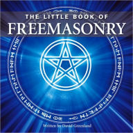 Title: The Little Book of Freemasonry, Author: David Greenland