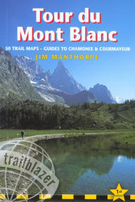 Title: Tour du Mont Blanc, Author: Jim Manthorpe