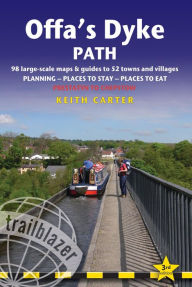 Title: Offa's Dyke Path, 3rd: British Walking Guide: planning, places to stay, places to eat; includes 87 large-scale walking maps, Author: Keith Carter