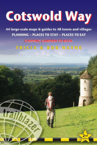 Title: Cotswold Way, 2nd: British Walking Guide with 44 large-scale walking maps, places to stay, places to eat, Author: Bob Hayne