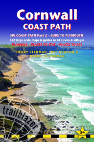 Title: Cornwall Coast Path: (South-West Coast Path Part 2) includes 142 Large-Scale Walking Maps & Guides to 81 Towns and Villages - Planning, Places to Stay, Places to Eat - Bude to Plymouth, Author: Henry Stedman